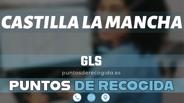 gls castilla la mancha